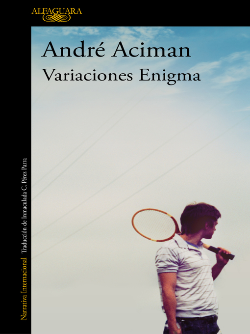 Title details for Variaciones enigma by André Aciman - Wait list